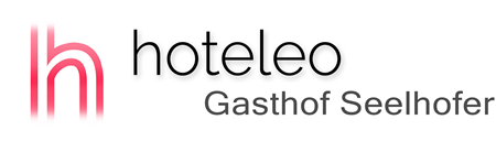 hoteleo - Gasthof Seelhofer